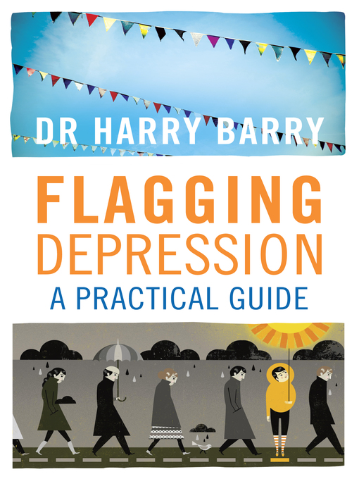 Title details for Flagging Depression by Harry Barry - Available
